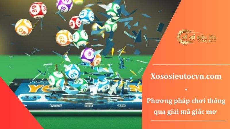 Phương pháp chơi xổ số siêu tốc - 4